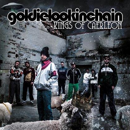 Goldie Lookin Chain - Kings Of Caerlon (LP)