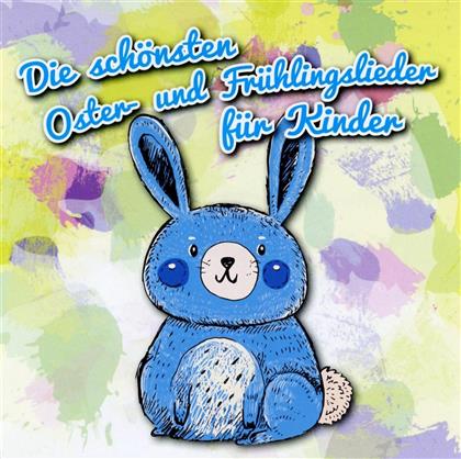 Die Schönsten Oster- Und Frühlingslieder Für Kinder