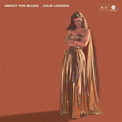 Julie London - About The Blues - + Bonustrack, WaxTime (LP)