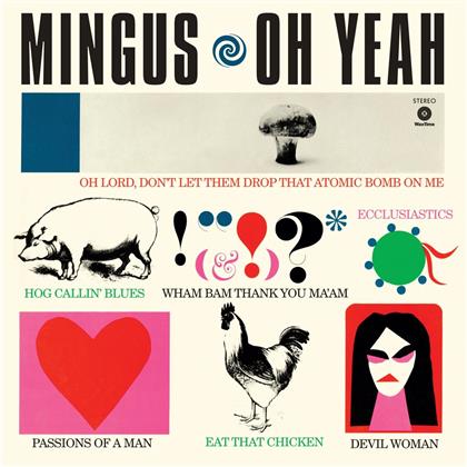 Charles Mingus - Oh Yeah - + Bonustrack, WaxTime (LP)