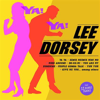 Lee Dorsey - Ya! Ya! - + Bonustracks