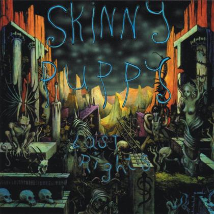 Skinny Puppy - Last Rights - 2017 Reissue