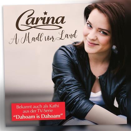 Carina - A Madl Vom Land