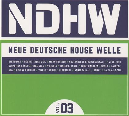 NDHW - Neue Deutsche House Welle - Vol. 3 (3 CDs)