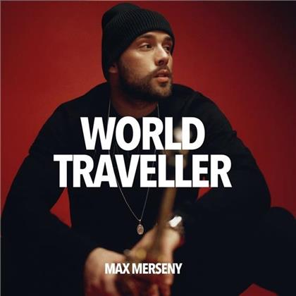 Max Merseny - World Traveller