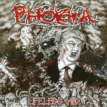 Phobia - Lifeless God