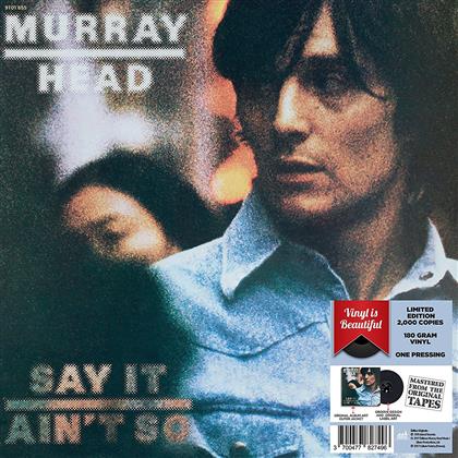 Murray Head - Say It Ain't So (2017 Reissue, Limited Edition, LP)