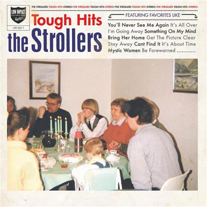 Strollers - Tough Hits (LP)