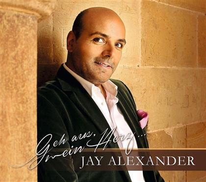 Jay Alexander - Geh Aus, Mein Herz