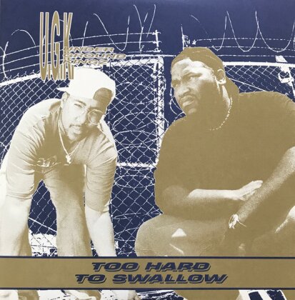 UGK - Too Hard To Swallow (2 LPs)