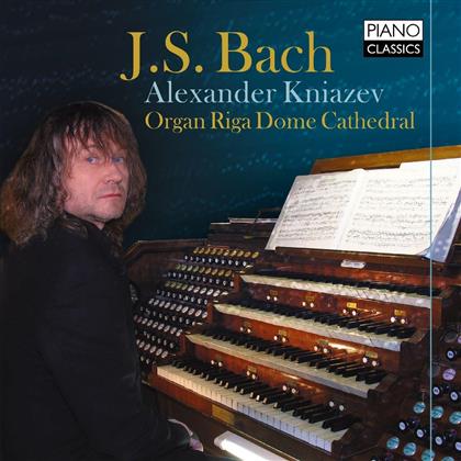 Kniazev Alexander & Johann Sebastian Bach (1685-1750) - Organ Works