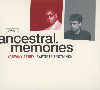 Baptiste Trotignon & Terry Yosvany - Ancestral Memories