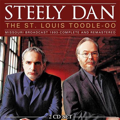 Steely Dan - The St. Louis Toodle-OO - Missouri Broadacast 1993 - Complete And Remastered (2 CDs)