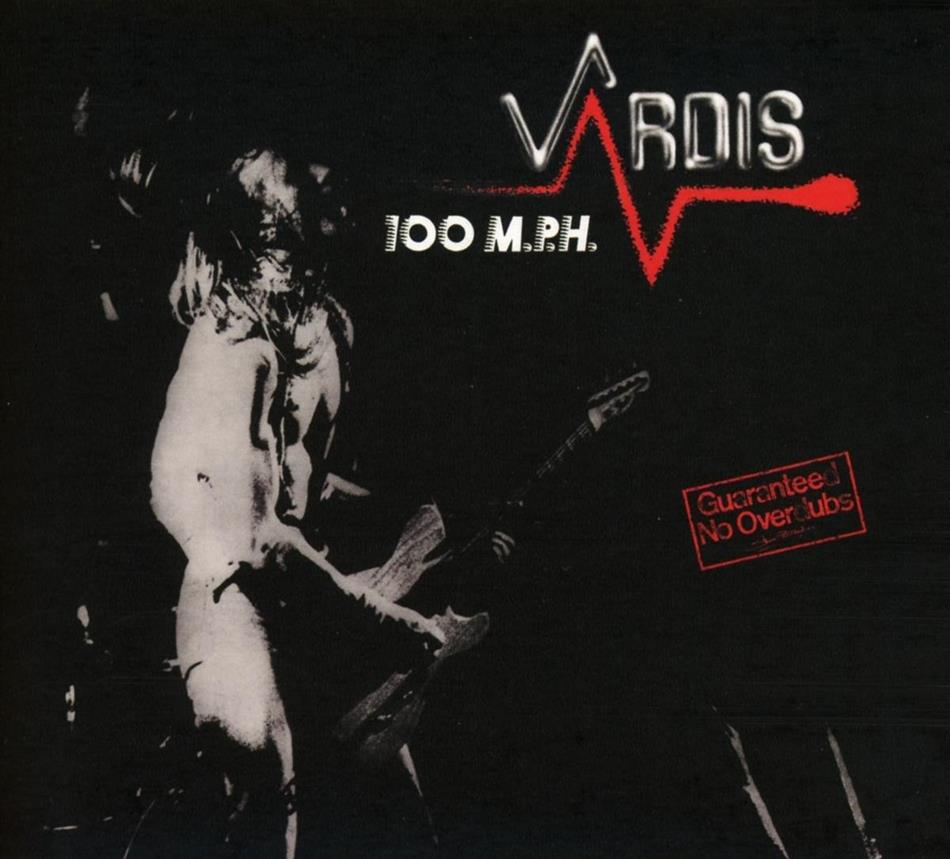 Vardis - 100Mph - 2017 Reissue