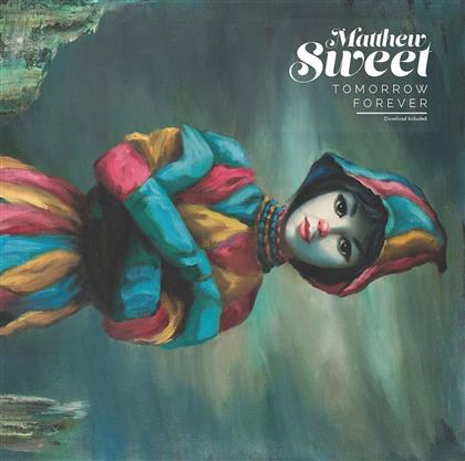 Matthew Sweet - Tomorrow Forever (LP)