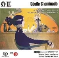 Cécile Louise Chaminade (1857-1944), Martin Yates, Victor Sangiorgio & BBC Concert Orchestra - Callirhoe - Ballet Symphonique 1888 (Hybrid SACD)