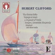 Hubert Clifford, Ronald Corp & BBC Concert Orchestra - Cowes Suite, A Pageant Of Youth, Voyage At Dusk, Hunted And Other Works (Hybrid SACD)