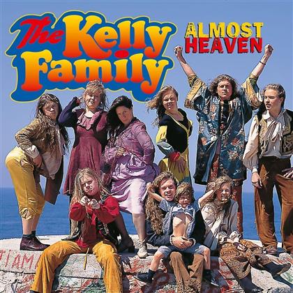 The Kelly Family - Almost Heaven - 2017 Reissue