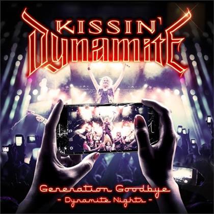 Kissin' Dynamite - Generation Goodbye - Dynamite Nights (2 CDs + Blu-ray)
