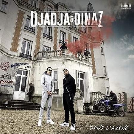 Djadja & Dinaz - Dans L'Arène