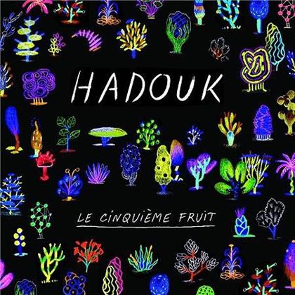 Hadouk - Le Cinquième Fruit