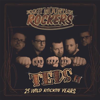 Foggy Mountain Rockers - Herz Für Teds Vol. 2
