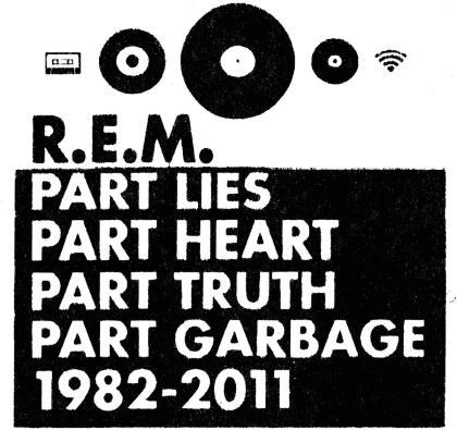 R.E.M. - Part Lies Part Heart Part Truth Part Garbage - Craft Recordings (2 CDs)
