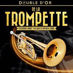Harry Williams & Patrick Carol - Double D'Or De La Trompette (Digipack, 2 CD)