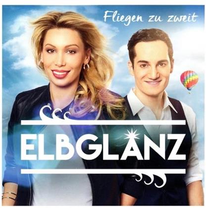 Elbglanz - Fliegen Zu Zweit