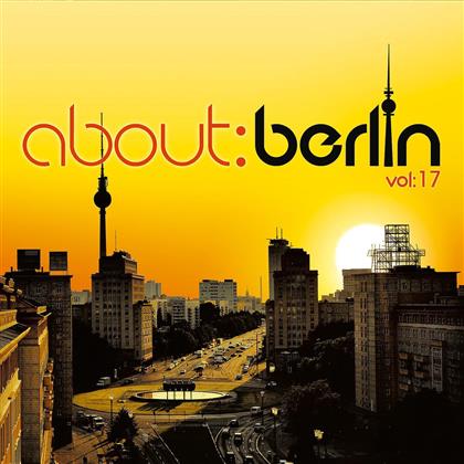 About: Berlin - Vol. 17 - Gatefold (4 LPs + Digital Copy)