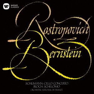 Mstislav Rostropovitsch, Robert Schumann (1810-1856), Ernest Bloch (1880-1959) & Leonard Bernstein (1918-1990) - Cellokonzert/ Schelomo - UHQCD (Japan Edition)