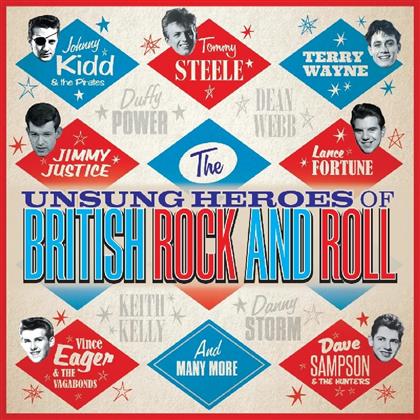 The Unsung Heroes Of British Rock & Roll (2 CD)