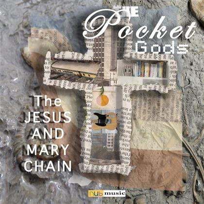 Pocket Gods - Jesus And Mary Chain (LP)