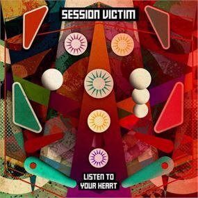 Session Victim - Listen To Your Heart (2 LPs + CD)