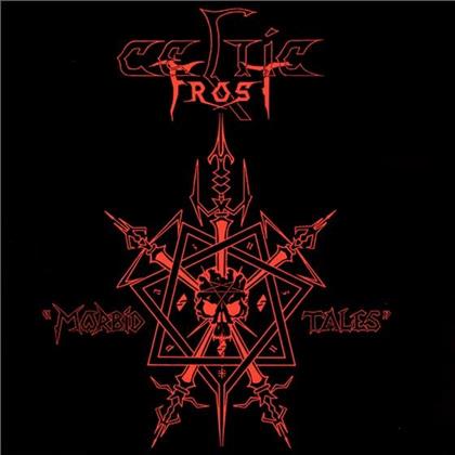 Celtic Frost - Morbid Tales (2017 Reissue, Édition Deluxe)