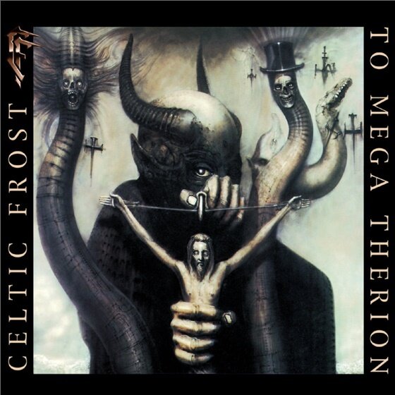 Celtic Frost - To Mega Therion (2017 Reissue, Deluxe Edition)