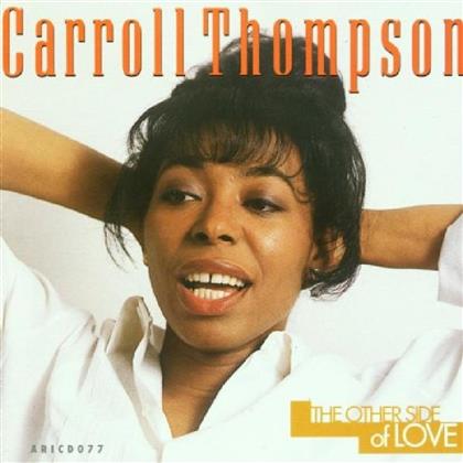 Carroll Thompson - Other Side Of Love