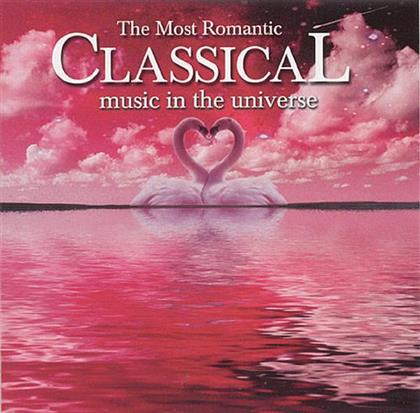 Most Romantic Classical Music In The Universe - Various (2 CDs)