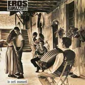 Eros Ramazzotti - In Certi Momenti (LP)