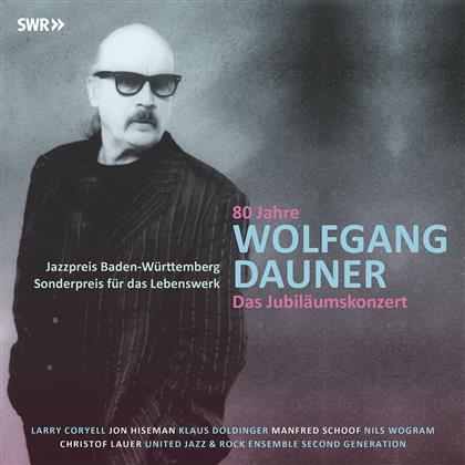 Wolfgang Dauner - 80 Jahre - Das Jubiläumskonzert