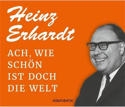 Heinz Erhardt - Ach, Wie Schön Ist Doch Die Welt