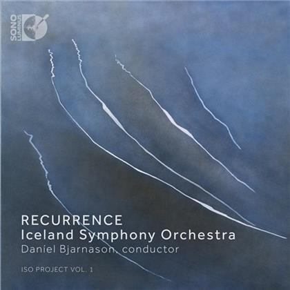 Daniel Bjarnason, Markan Sigfusdottir, Anna Thorvaldsdottir, Daniel Bjarnason & Iceland Symphony Orchestra - Recurrence