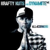 Krafty Kuts & Dynamite Mc - All 4 Corners