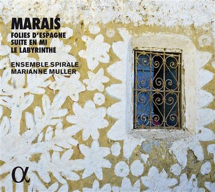 Ensemble Spirale, Marin Marais (1656-1728) & Marianne Müller (Viola Da Gamba) - Folies D'espagne - Suite En Mi - Le Labyrinthe