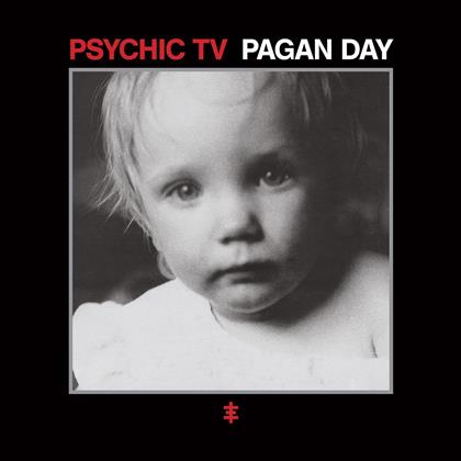 Psychic TV - Pagan Day - 2017 Reissue