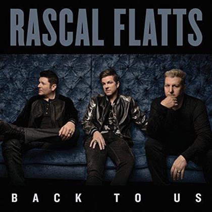 Rascal Flatts - Back To Us (LP)