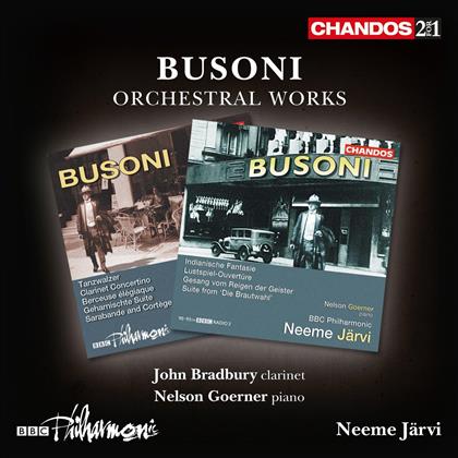 Ferruccio Busoni (1866-1924), Neeme Järvi, John Bradbury, Nelson Goerner & BBC Philharmonic Orchestra - Orchestral Works (2 CDs)