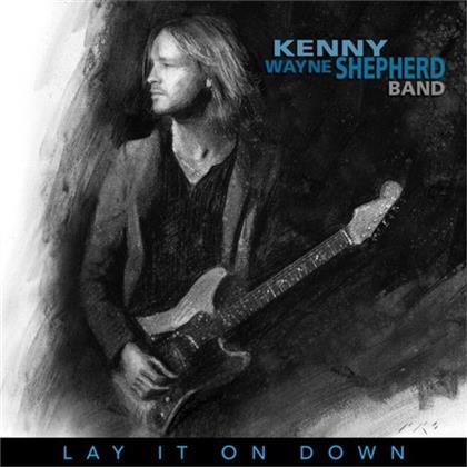 Kenny Wayne Shepherd - Lay It On Down (Édition Deluxe)