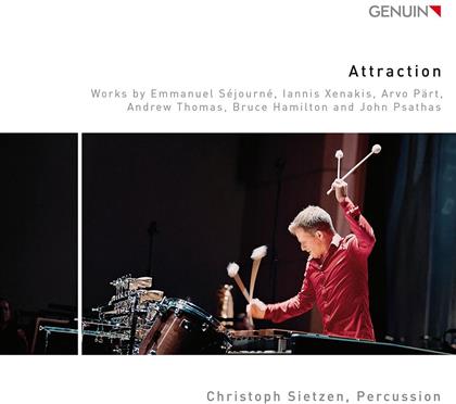 Christoph Sietzen, Arvo Pärt (*1935) & Iannis Xenakis (1922-2001) - Attraction - Stücke Für Percussion