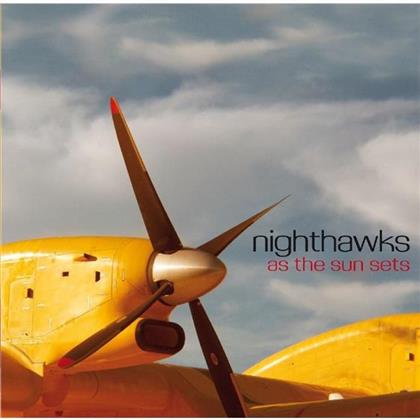 Nighthawks - As The Sun Sets (LP)